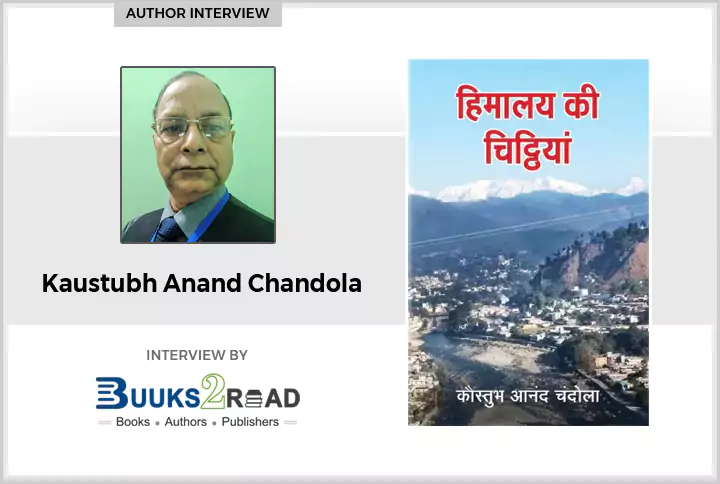 Interview with Kaustubh Anand Chandola
